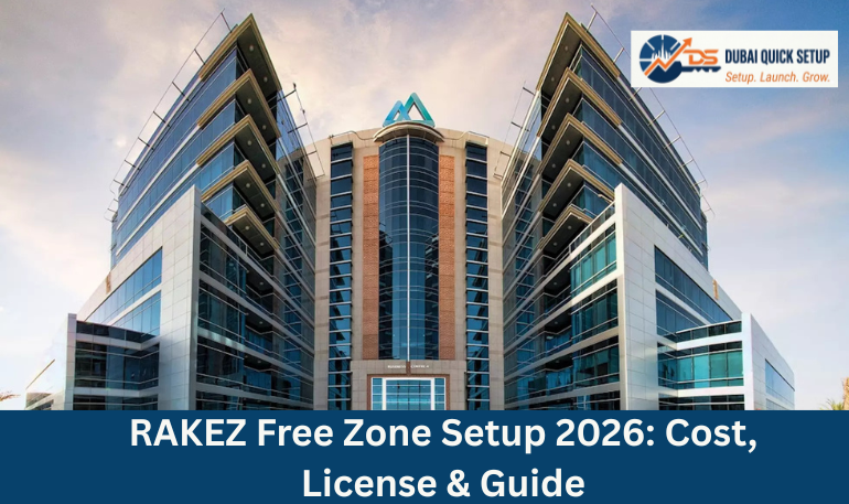 RAKEZ Free Zone Company Setup