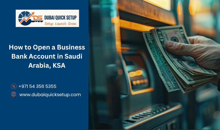 open business bank account in Saudi Arabia