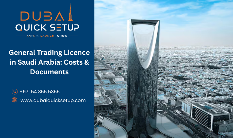 general trading licence in Saudi Arabia