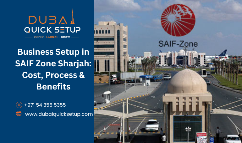 Business Setup in SAIF Zone Sharjah