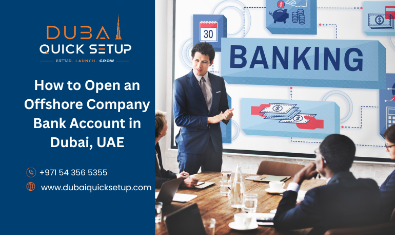 Open Offshore Company Bank Account in Dubai