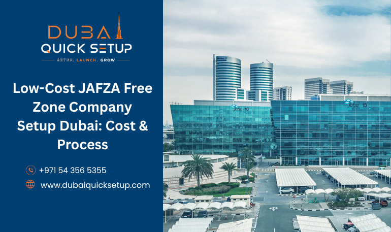 JAFZA Free Zone company setup