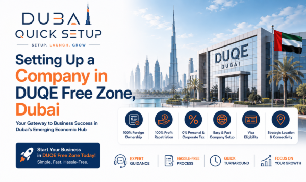 Setting Up a Company in DUQE Free Zone, Dubai